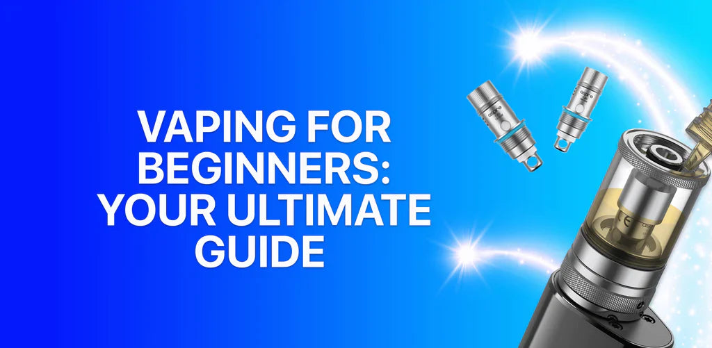 Ultimate Guide to Vaping: Everything You Need to Know